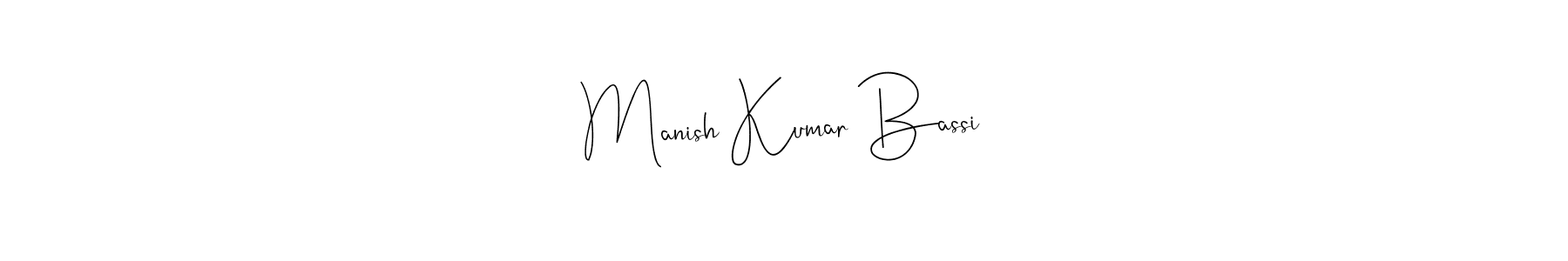 Also You can easily find your signature by using the search form. We will create Manish Kumar Bassi name handwritten signature images for you free of cost using Andilay-7BmLP sign style. Manish Kumar Bassi signature style 4 images and pictures png