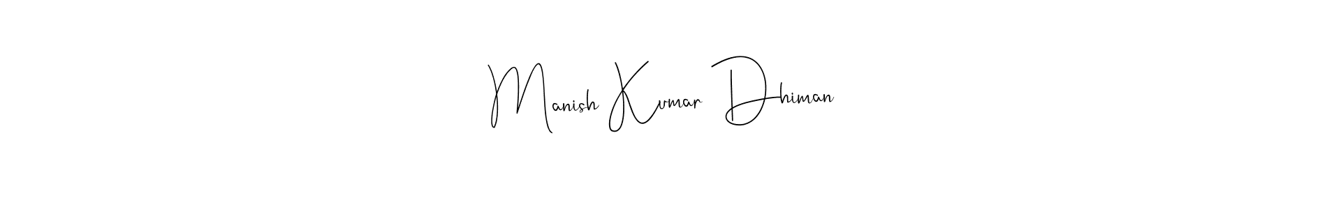 Andilay-7BmLP is a professional signature style that is perfect for those who want to add a touch of class to their signature. It is also a great choice for those who want to make their signature more unique. Get Manish Kumar Dhiman name to fancy signature for free. Manish Kumar Dhiman signature style 4 images and pictures png