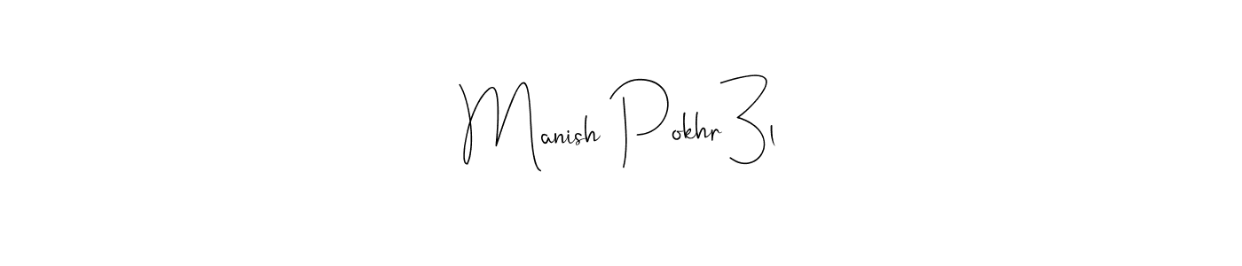 Design your own signature with our free online signature maker. With this signature software, you can create a handwritten (Andilay-7BmLP) signature for name Manish Pokhr3l. Manish Pokhr3l signature style 4 images and pictures png