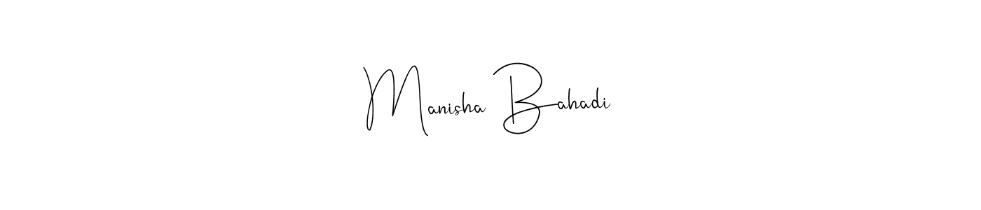 Make a beautiful signature design for name Manisha Bahadi. With this signature (Andilay-7BmLP) style, you can create a handwritten signature for free. Manisha Bahadi signature style 4 images and pictures png