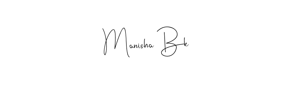 Design your own signature with our free online signature maker. With this signature software, you can create a handwritten (Andilay-7BmLP) signature for name Manisha Bk. Manisha Bk signature style 4 images and pictures png