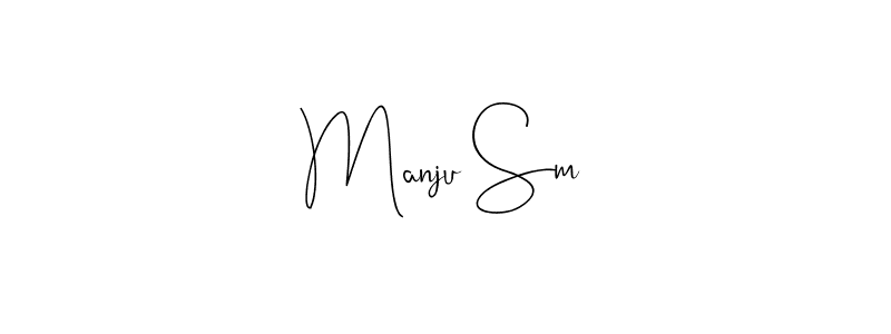 Also we have Manju Sm name is the best signature style. Create professional handwritten signature collection using Andilay-7BmLP autograph style. Manju Sm signature style 4 images and pictures png