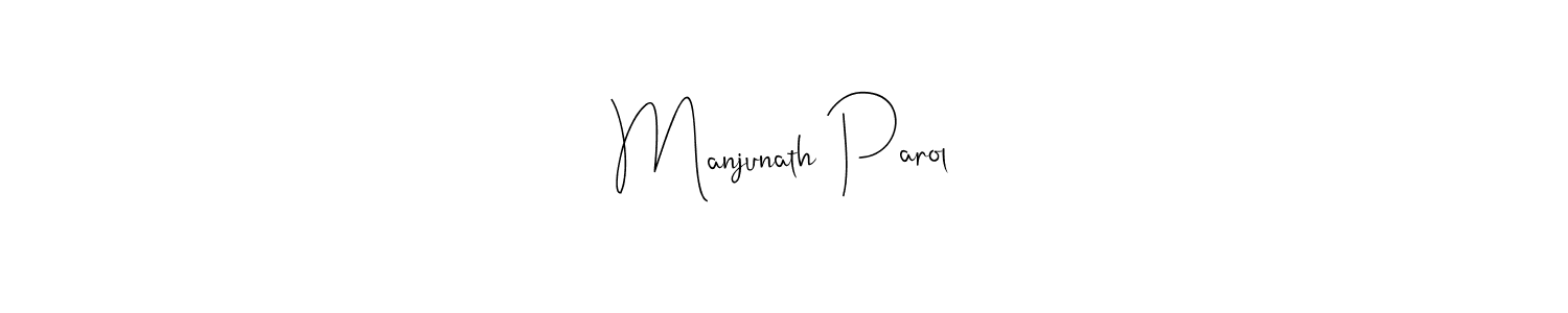 Design your own signature with our free online signature maker. With this signature software, you can create a handwritten (Andilay-7BmLP) signature for name Manjunath Parol. Manjunath Parol signature style 4 images and pictures png