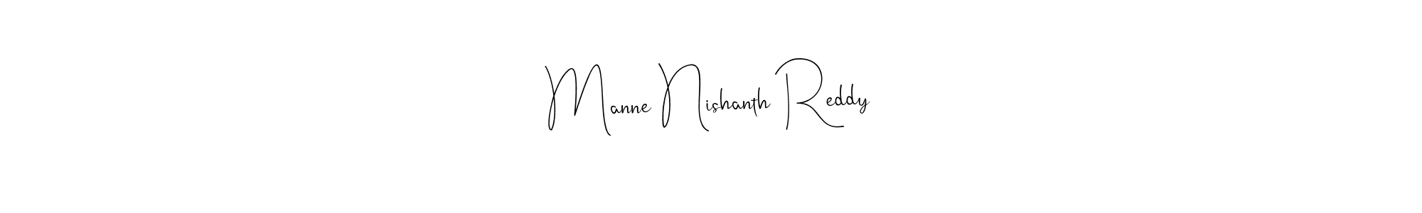 Use a signature maker to create a handwritten signature online. With this signature software, you can design (Andilay-7BmLP) your own signature for name Manne Nishanth Reddy. Manne Nishanth Reddy signature style 4 images and pictures png