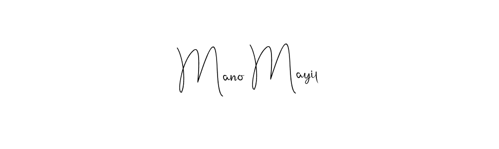 How to make Mano Mayil name signature. Use Andilay-7BmLP style for creating short signs online. This is the latest handwritten sign. Mano Mayil signature style 4 images and pictures png