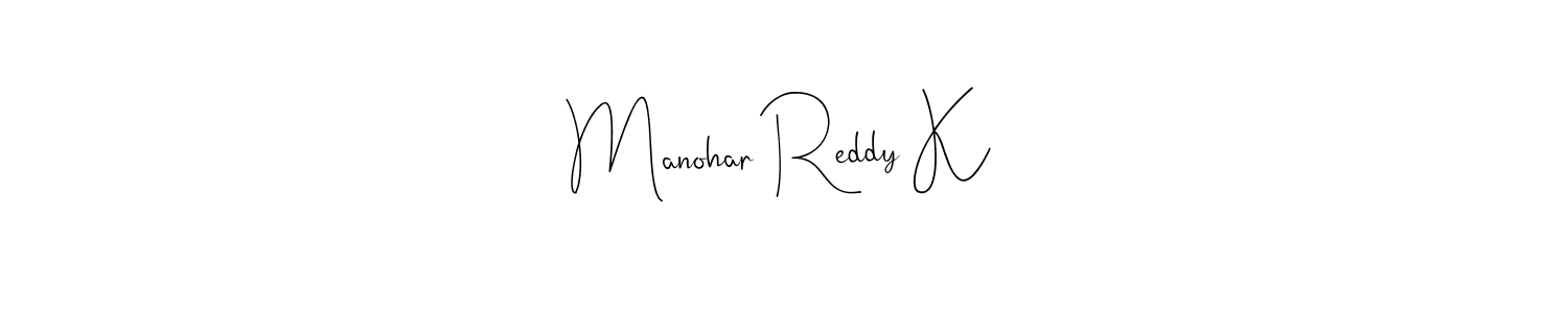 Make a beautiful signature design for name Manohar Reddy K. Use this online signature maker to create a handwritten signature for free. Manohar Reddy K signature style 4 images and pictures png