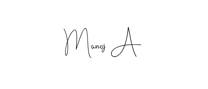 You should practise on your own different ways (Andilay-7BmLP) to write your name (Manoj A) in signature. don't let someone else do it for you. Manoj A signature style 4 images and pictures png