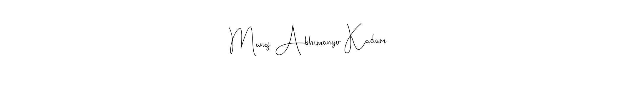 Make a short Manoj Abhimanyu Kadam signature style. Manage your documents anywhere anytime using Andilay-7BmLP. Create and add eSignatures, submit forms, share and send files easily. Manoj Abhimanyu Kadam signature style 4 images and pictures png