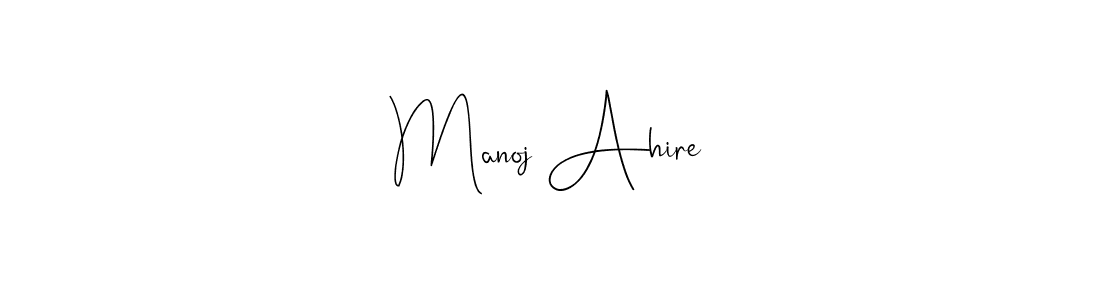 Manoj Ahire stylish signature style. Best Handwritten Sign (Andilay-7BmLP) for my name. Handwritten Signature Collection Ideas for my name Manoj Ahire. Manoj Ahire signature style 4 images and pictures png