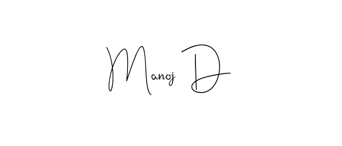 It looks lik you need a new signature style for name Manoj D. Design unique handwritten (Andilay-7BmLP) signature with our free signature maker in just a few clicks. Manoj D signature style 4 images and pictures png