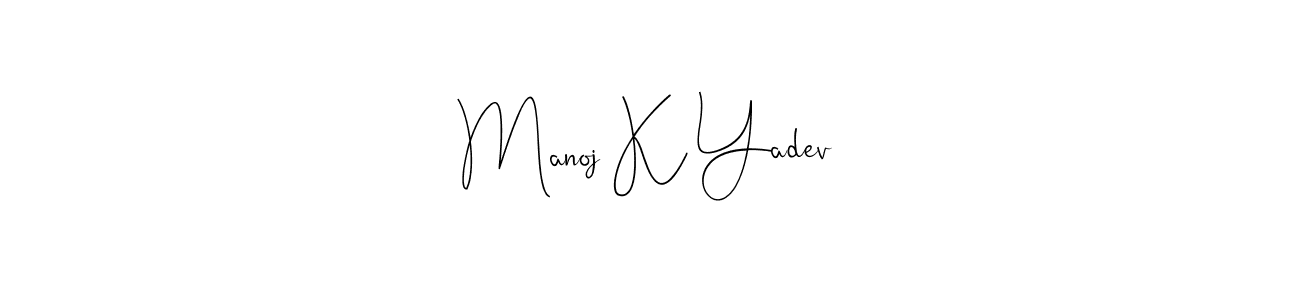 See photos of Manoj K Yadev official signature by Spectra . Check more albums & portfolios. Read reviews & check more about Andilay-7BmLP font. Manoj K Yadev signature style 4 images and pictures png