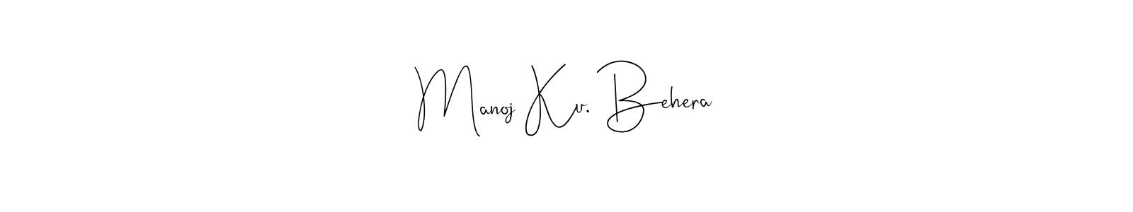 Also we have Manoj Ku. Behera name is the best signature style. Create professional handwritten signature collection using Andilay-7BmLP autograph style. Manoj Ku. Behera signature style 4 images and pictures png