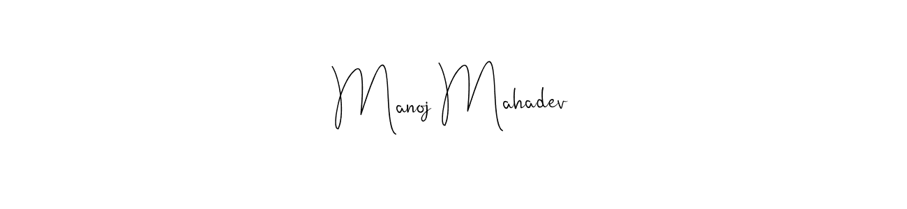 Make a beautiful signature design for name Manoj Mahadev. With this signature (Andilay-7BmLP) style, you can create a handwritten signature for free. Manoj Mahadev signature style 4 images and pictures png