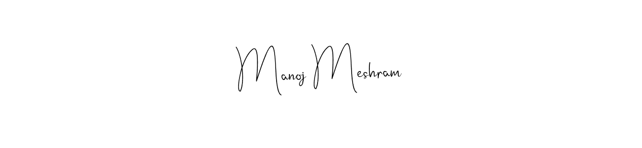 Create a beautiful signature design for name Manoj Meshram. With this signature (Andilay-7BmLP) fonts, you can make a handwritten signature for free. Manoj Meshram signature style 4 images and pictures png