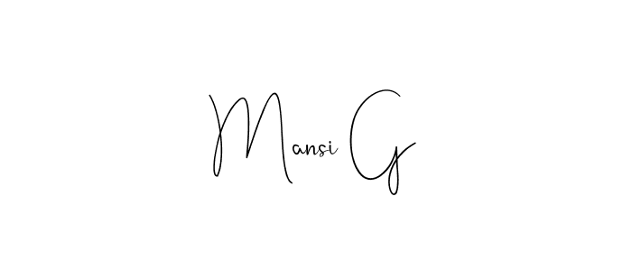Create a beautiful signature design for name Mansi G. With this signature (Andilay-7BmLP) fonts, you can make a handwritten signature for free. Mansi G signature style 4 images and pictures png