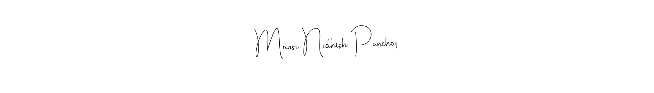 if you are searching for the best signature style for your name Mansi Nidhish Panchal. so please give up your signature search. here we have designed multiple signature styles  using Andilay-7BmLP. Mansi Nidhish Panchal signature style 4 images and pictures png