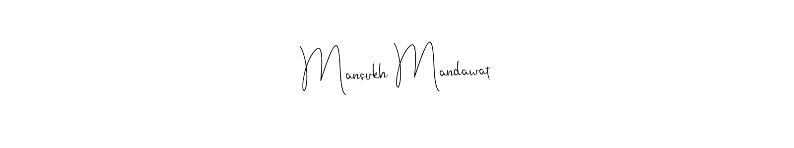 Create a beautiful signature design for name Mansukh Mandawat. With this signature (Andilay-7BmLP) fonts, you can make a handwritten signature for free. Mansukh Mandawat signature style 4 images and pictures png