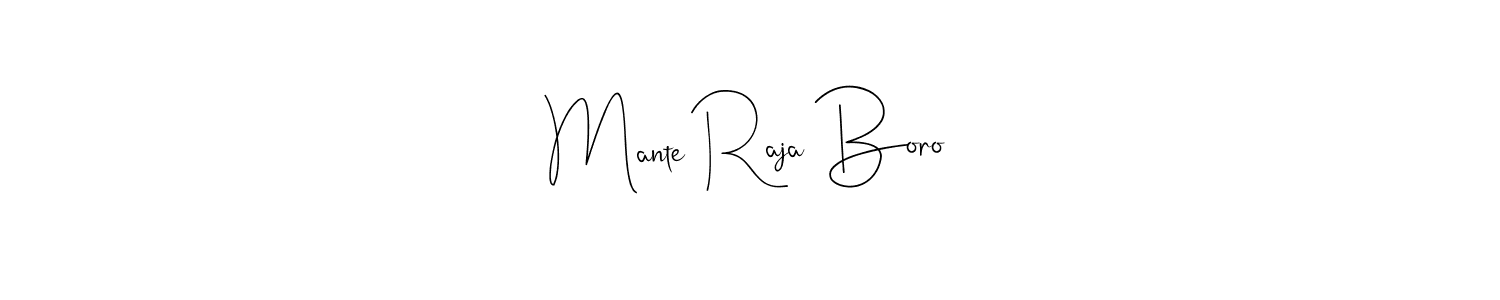 Use a signature maker to create a handwritten signature online. With this signature software, you can design (Andilay-7BmLP) your own signature for name Mante Raja Boro. Mante Raja Boro signature style 4 images and pictures png