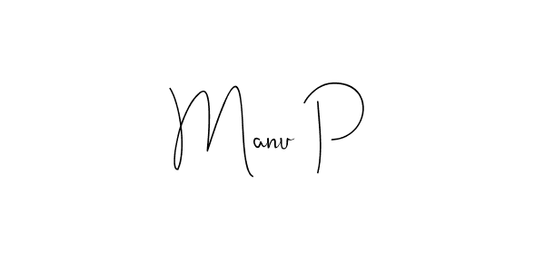 Best and Professional Signature Style for Manu P. Andilay-7BmLP Best Signature Style Collection. Manu P signature style 4 images and pictures png