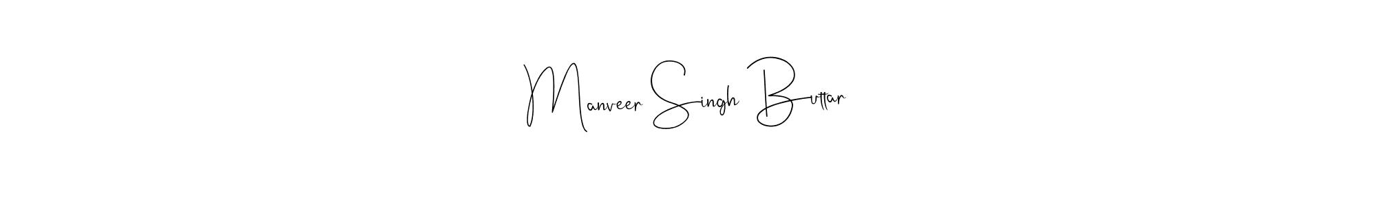 Make a beautiful signature design for name Manveer Singh Buttar. With this signature (Andilay-7BmLP) style, you can create a handwritten signature for free. Manveer Singh Buttar signature style 4 images and pictures png