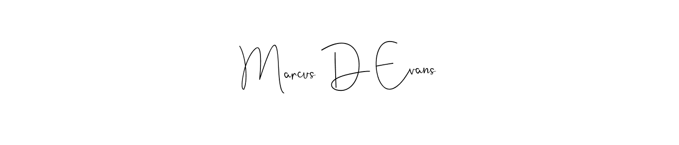Also we have Marcus D Evans name is the best signature style. Create professional handwritten signature collection using Andilay-7BmLP autograph style. Marcus D Evans signature style 4 images and pictures png