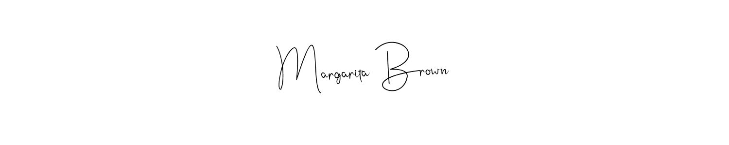 Design your own signature with our free online signature maker. With this signature software, you can create a handwritten (Andilay-7BmLP) signature for name Margarita Brown. Margarita Brown signature style 4 images and pictures png