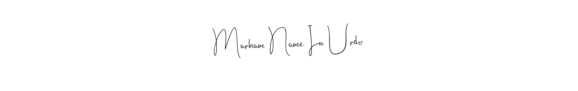 It looks lik you need a new signature style for name Marham Name In Urdu. Design unique handwritten (Andilay-7BmLP) signature with our free signature maker in just a few clicks. Marham Name In Urdu signature style 4 images and pictures png
