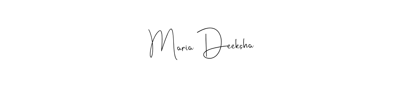 It looks lik you need a new signature style for name Maria Deeksha. Design unique handwritten (Andilay-7BmLP) signature with our free signature maker in just a few clicks. Maria Deeksha signature style 4 images and pictures png