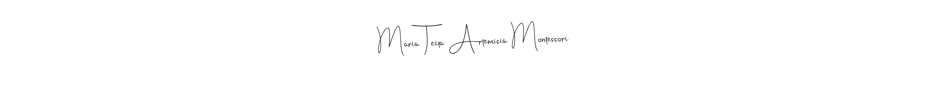 Create a beautiful signature design for name Maria Tecla Artemisia Montessori. With this signature (Andilay-7BmLP) fonts, you can make a handwritten signature for free. Maria Tecla Artemisia Montessori signature style 4 images and pictures png