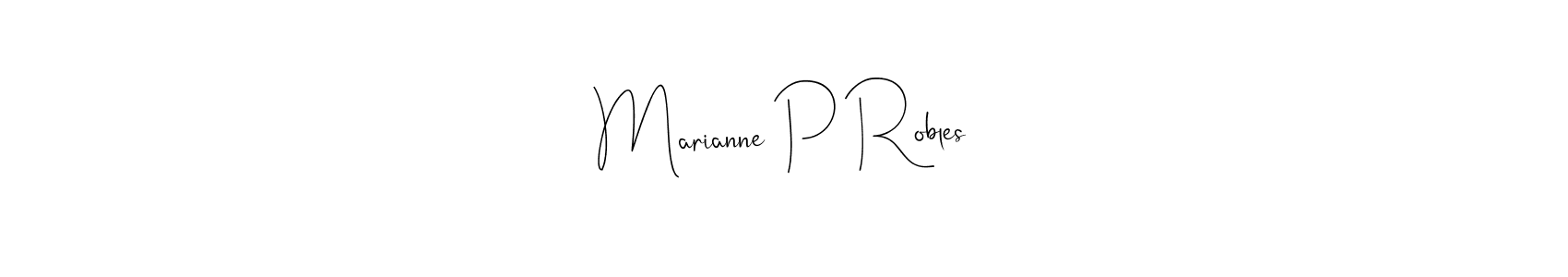 Also we have Marianne P Robles name is the best signature style. Create professional handwritten signature collection using Andilay-7BmLP autograph style. Marianne P Robles signature style 4 images and pictures png