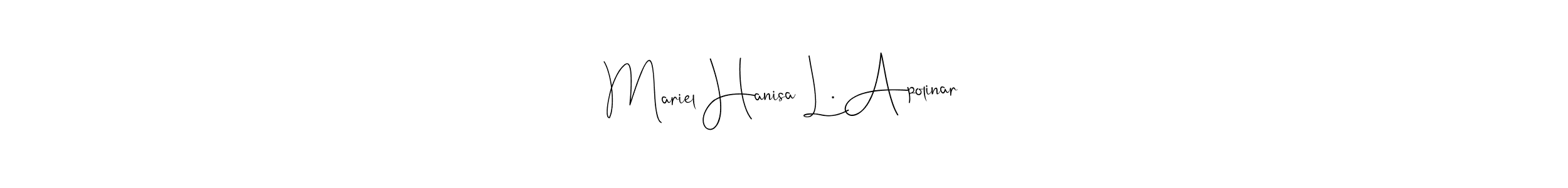 Create a beautiful signature design for name Mariel Hanisa L. Apolinar. With this signature (Andilay-7BmLP) fonts, you can make a handwritten signature for free. Mariel Hanisa L. Apolinar signature style 4 images and pictures png