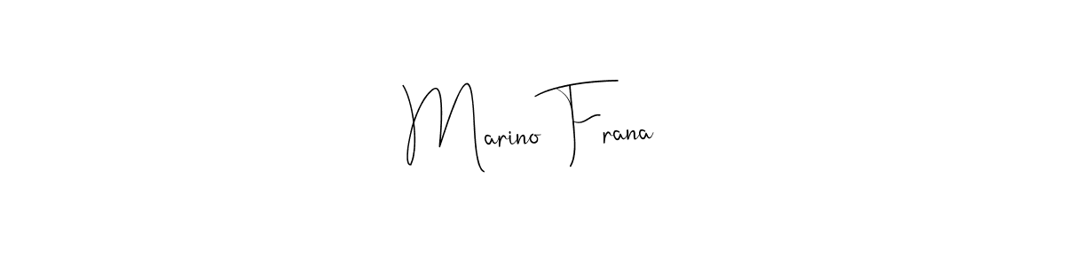 Make a beautiful signature design for name Marino Frana. With this signature (Andilay-7BmLP) style, you can create a handwritten signature for free. Marino Frana signature style 4 images and pictures png