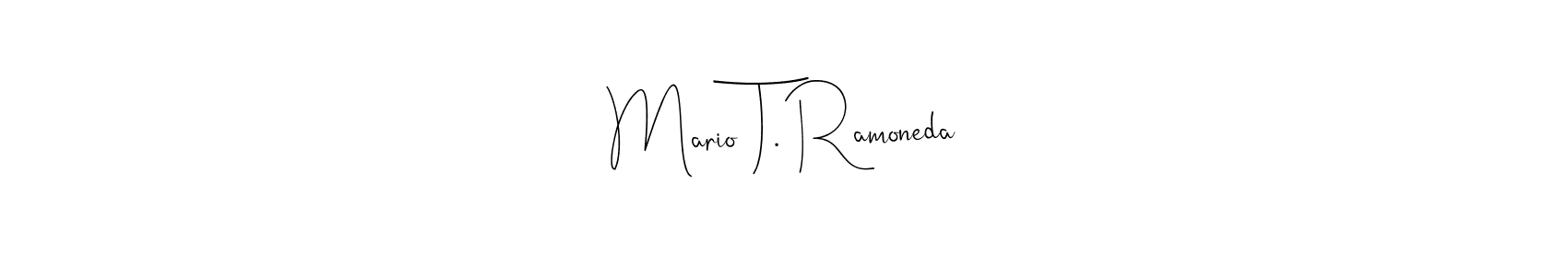 This is the best signature style for the Mario T. Ramoneda name. Also you like these signature font (Andilay-7BmLP). Mix name signature. Mario T. Ramoneda signature style 4 images and pictures png