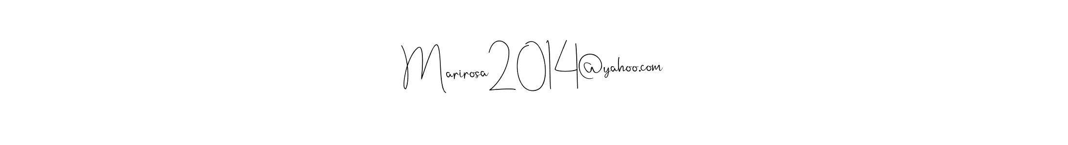 How to make Marirosa2014@yahoo.com signature? Andilay-7BmLP is a professional autograph style. Create handwritten signature for Marirosa2014@yahoo.com name. Marirosa2014@yahoo.com signature style 4 images and pictures png