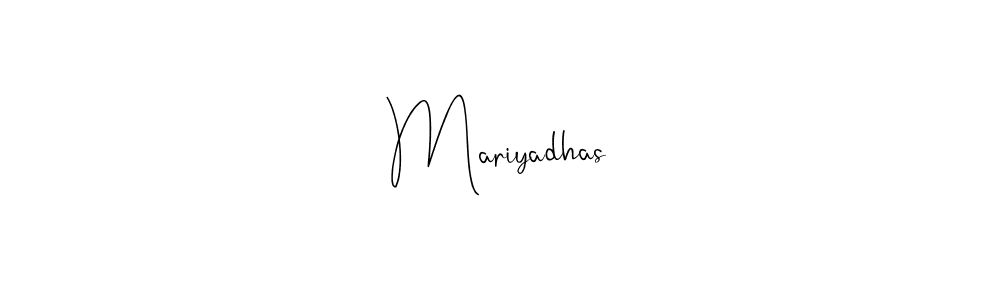 How to make Mariyadhas signature? Andilay-7BmLP is a professional autograph style. Create handwritten signature for Mariyadhas name. Mariyadhas signature style 4 images and pictures png