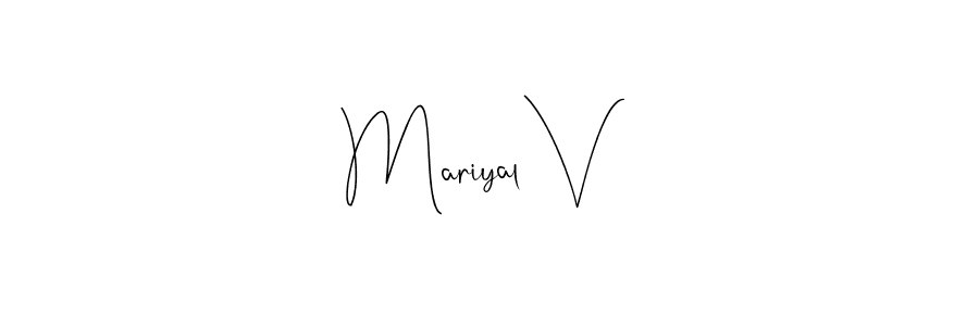 How to make Mariyal V name signature. Use Andilay-7BmLP style for creating short signs online. This is the latest handwritten sign. Mariyal V signature style 4 images and pictures png