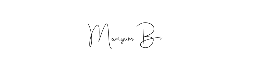 Use a signature maker to create a handwritten signature online. With this signature software, you can design (Andilay-7BmLP) your own signature for name Mariyam Bi. Mariyam Bi signature style 4 images and pictures png