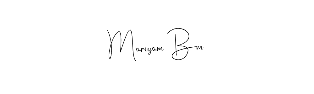 Make a beautiful signature design for name Mariyam Bm. Use this online signature maker to create a handwritten signature for free. Mariyam Bm signature style 4 images and pictures png