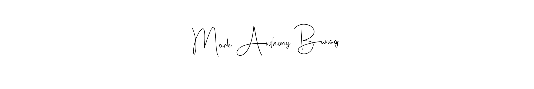 See photos of Mark Anthony Banag official signature by Spectra . Check more albums & portfolios. Read reviews & check more about Andilay-7BmLP font. Mark Anthony Banag signature style 4 images and pictures png