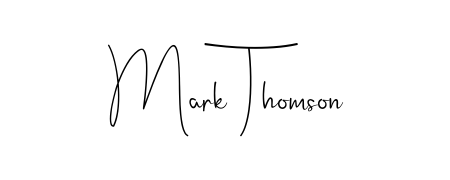 Get an exclusive digital autograph for Mark Thomson. The Andilay-7BmLP typeface captures the charm of real penmanship on paper. Mark Thomson signature style 4 images and pictures png