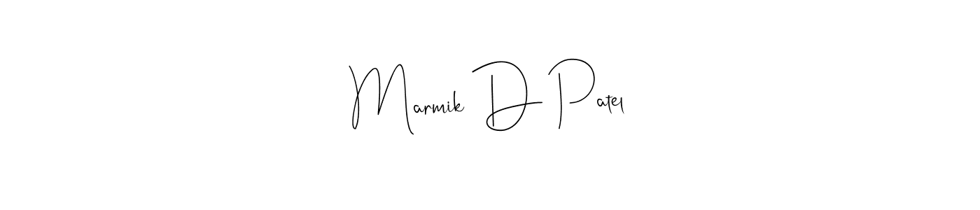 Create a beautiful signature design for name Marmik D Patel. With this signature (Andilay-7BmLP) fonts, you can make a handwritten signature for free. Marmik D Patel signature style 4 images and pictures png