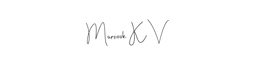 The best way (Andilay-7BmLP) to make a short signature is to pick only two or three words in your name. The name Marsook K V include a total of six letters. For converting this name. Marsook K V signature style 4 images and pictures png