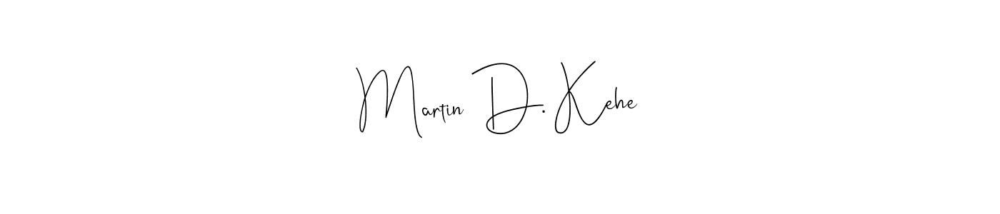 How to Draw Martin D. Kehe signature style? Andilay-7BmLP is a latest design signature styles for name Martin D. Kehe. Martin D. Kehe signature style 4 images and pictures png