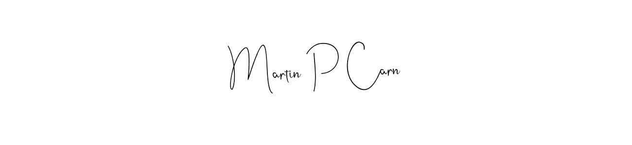 Use a signature maker to create a handwritten signature online. With this signature software, you can design (Andilay-7BmLP) your own signature for name Martin P Carn. Martin P Carn signature style 4 images and pictures png