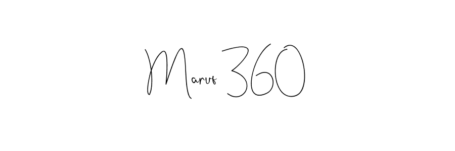 How to make Maruf 360 name signature. Use Andilay-7BmLP style for creating short signs online. This is the latest handwritten sign. Maruf 360 signature style 4 images and pictures png