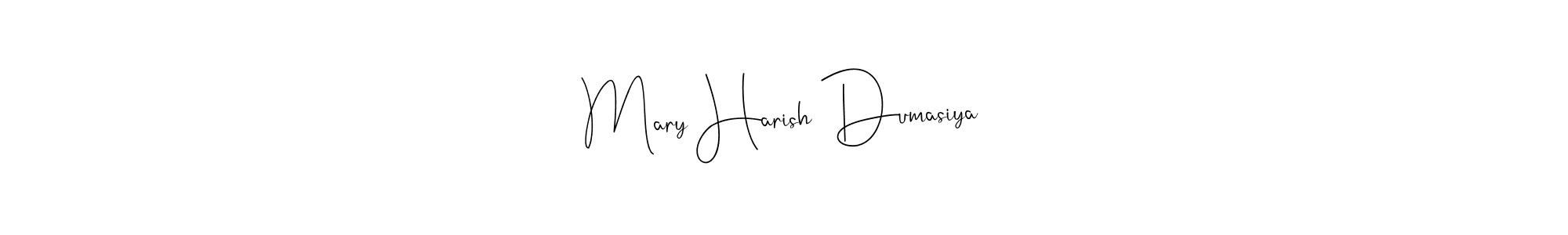 It looks lik you need a new signature style for name Mary Harish Dumasiya. Design unique handwritten (Andilay-7BmLP) signature with our free signature maker in just a few clicks. Mary Harish Dumasiya signature style 4 images and pictures png