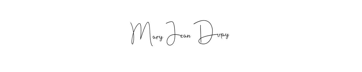 if you are searching for the best signature style for your name Mary Jean Dulay. so please give up your signature search. here we have designed multiple signature styles  using Andilay-7BmLP. Mary Jean Dulay signature style 4 images and pictures png