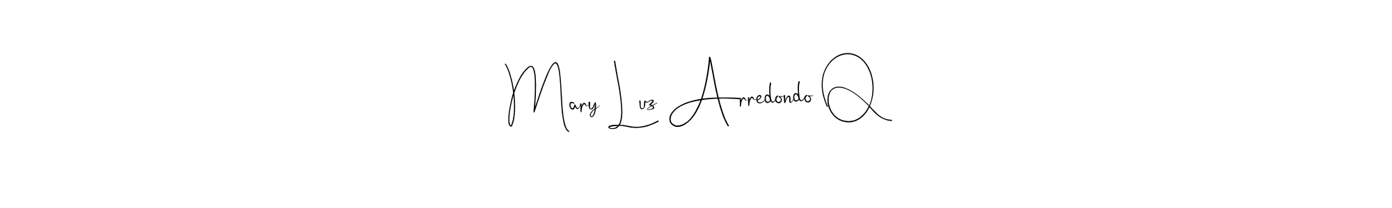 Make a beautiful signature design for name Mary Luz Arredondo Q. With this signature (Andilay-7BmLP) style, you can create a handwritten signature for free. Mary Luz Arredondo Q signature style 4 images and pictures png
