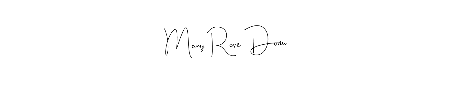 Make a beautiful signature design for name Mary Rose Doña. With this signature (Andilay-7BmLP) style, you can create a handwritten signature for free. Mary Rose Doña signature style 4 images and pictures png