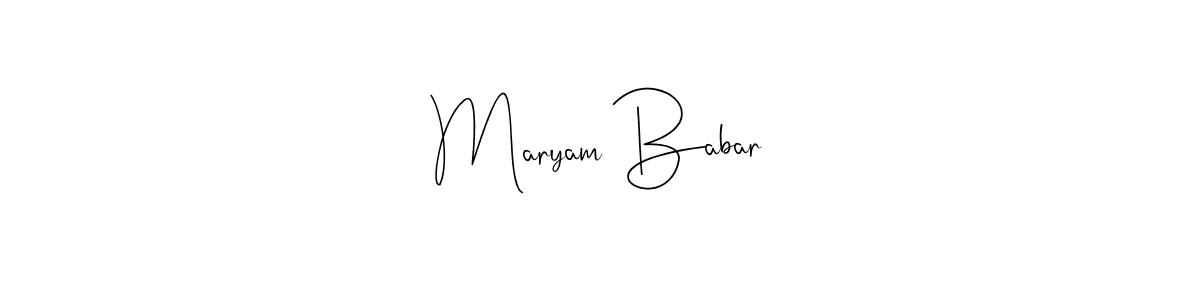 Use a signature maker to create a handwritten signature online. With this signature software, you can design (Andilay-7BmLP) your own signature for name Maryam Babar. Maryam Babar signature style 4 images and pictures png